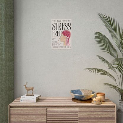 You Too! Can Live Stress Free Art Poster | Watercolor Illustration